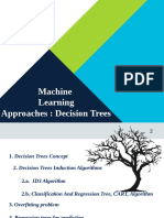 Machine Learning Approaches: Decision Trees Classification