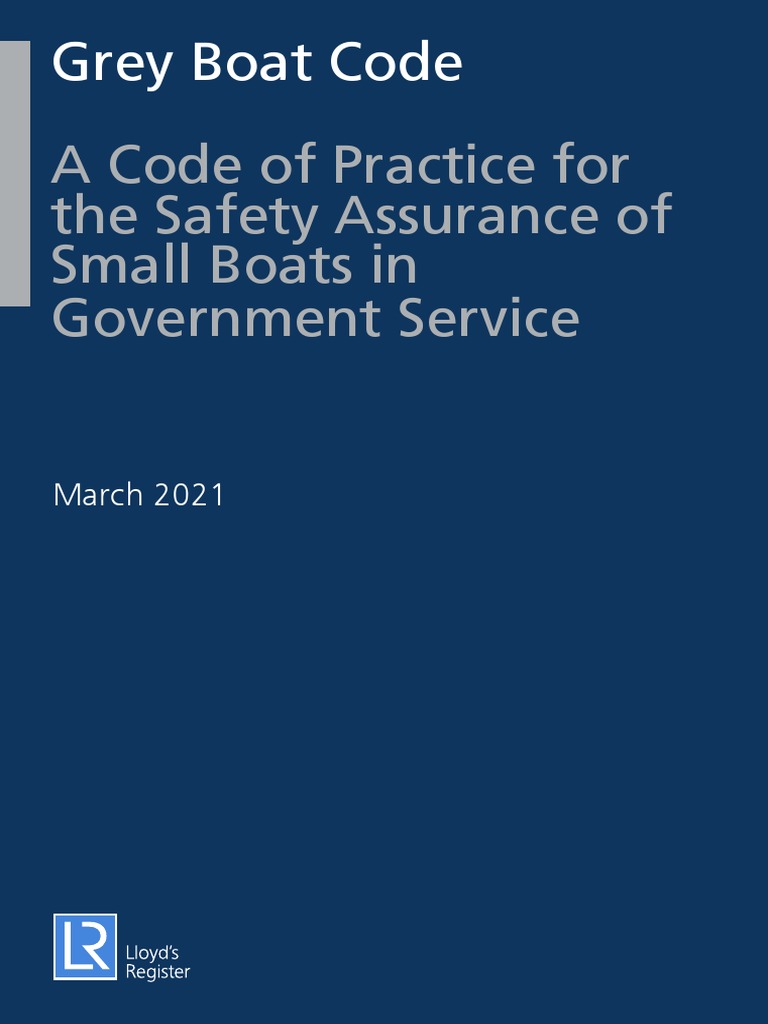 Grey Boat Code A Code of Practice For The Safety Assurance of Small