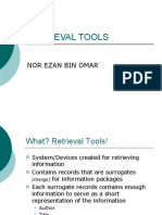 Retrieval Tools: Nor Ezan Bin Omar