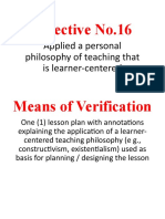Objective No.16: Applied A Personal Philosophy of Teaching That Is Learner-Centered