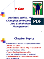 Chapter One: Business Ethics, The Changing Environment, and Stakeholder Management