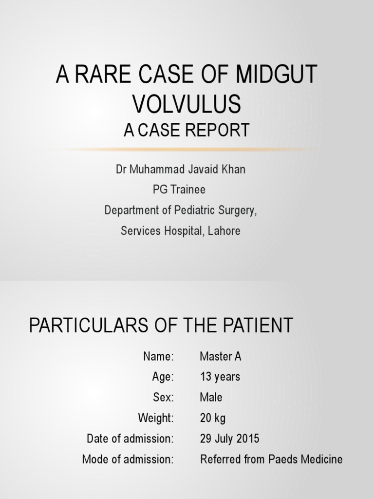 An Unusual Case of Midgut Volvulus | PDF | Wellness