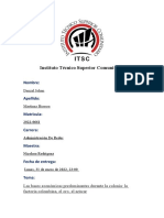 Instituto Técnico Superior Comunitario: Bases económicas de la colonia