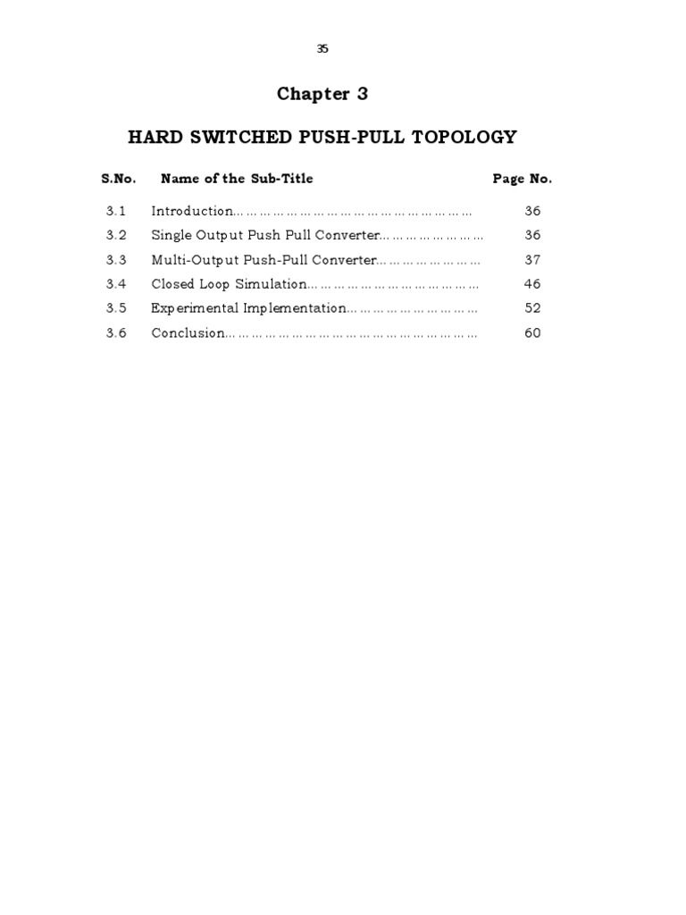Hard Switched Push-Pull Topology: S.No. Name of The Sub-Title Page No ...