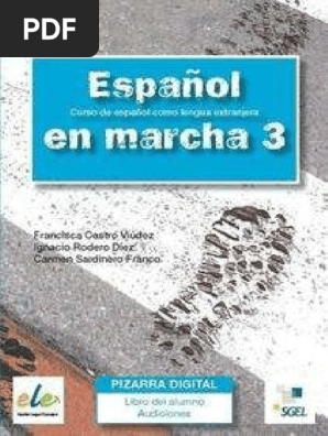 3 B1 Espanol en Marcha 3. Libro Del Alumno | PDF
