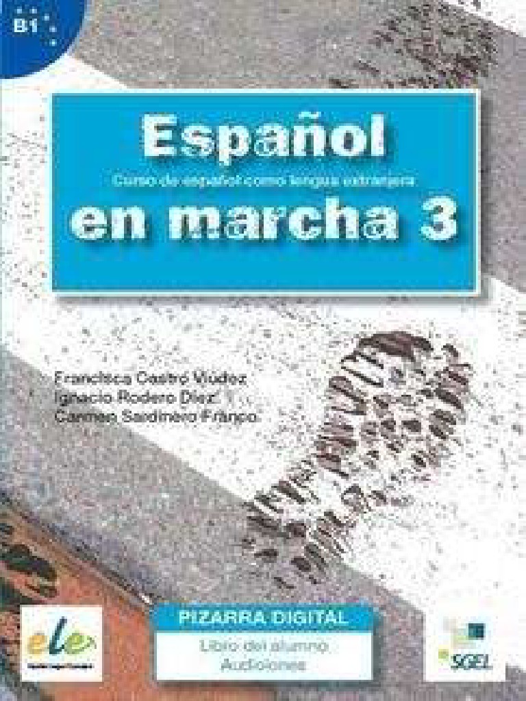 3 B1 Espanol en Marcha 3. Libro Del Alumno | PDF