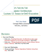 Onur 740 Fall11 Lecture12 Issues in Ooo Afterlecture