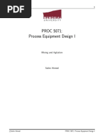 PROC 5071: Process Equipment Design I: Mixing and Agitation