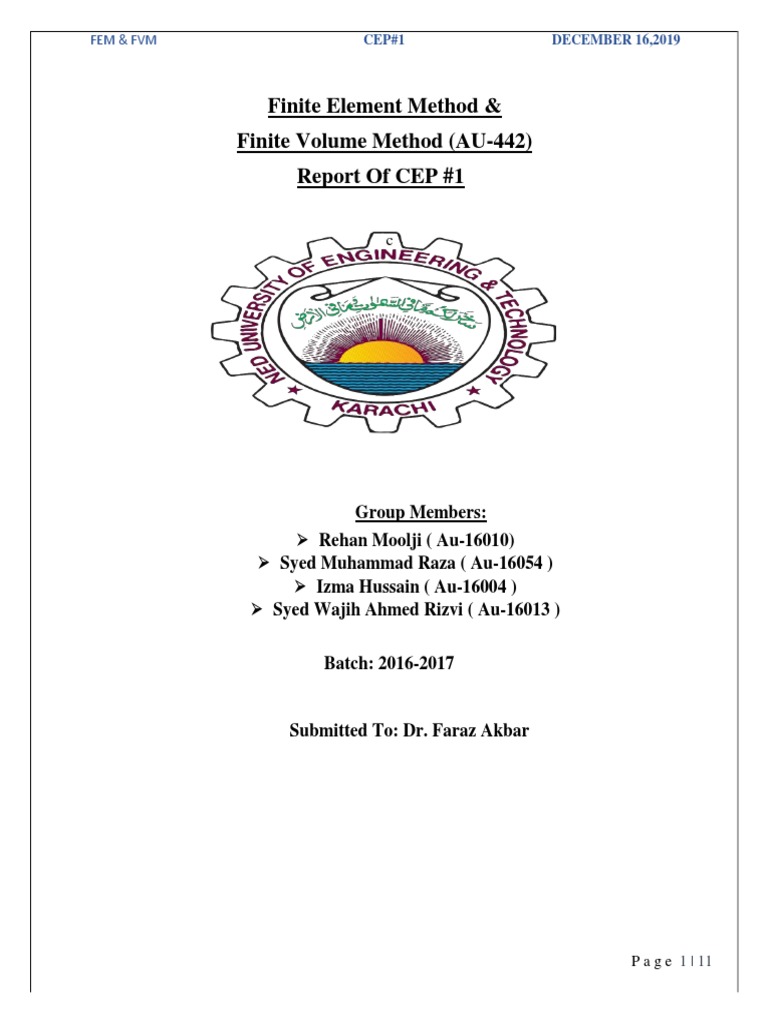 Finite Element Method & Finite Volume Method (AU-442) Report of CEP #1 ...
