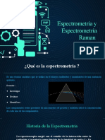 Espectrometria y Espectrometri Raman 