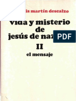 Vida y Misterio de Jesus de Nazaret II -Martin Descalzo