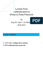 Lecture Four Authentication in (Point To Point Protocol) : by Eng - Dr. Alaa I. Al-Muttairi 2020/2021