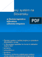 Skolsky System SR