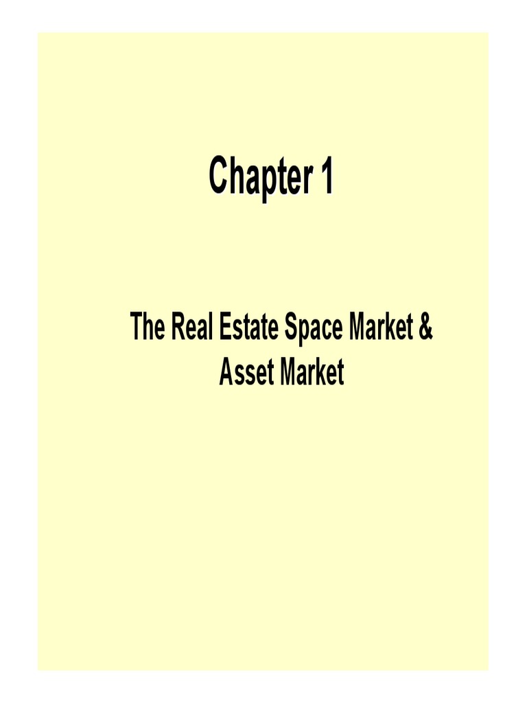 The Real Estate Space Market & Asset Market PDF Investing Economics
