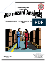 Conducting An Effective: An Introduction To The "Five Step Process" of Job Hazard Analysis (JHA)
