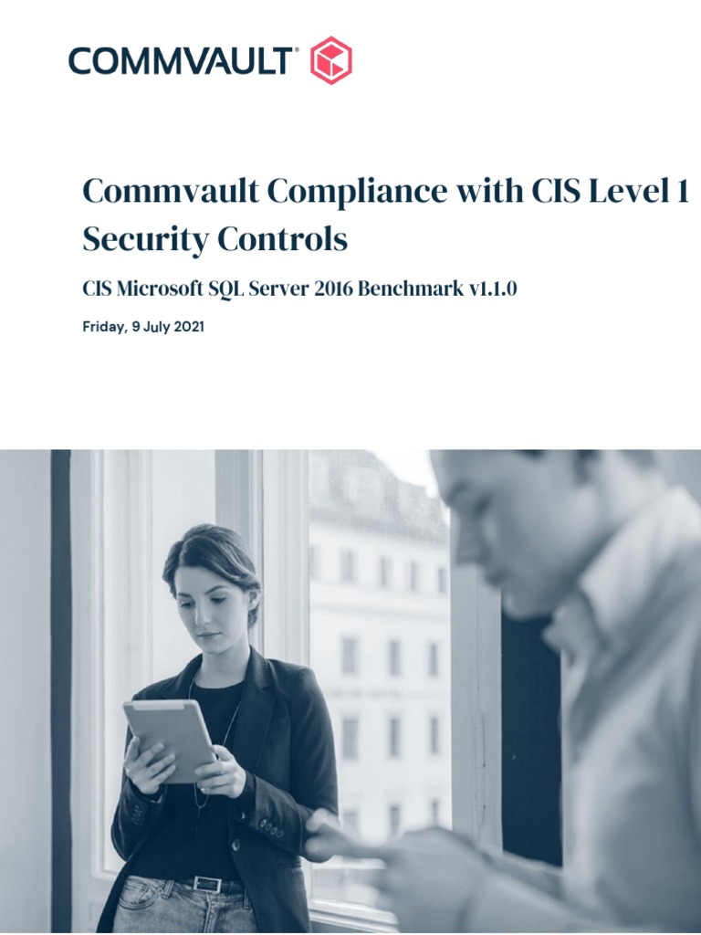 Commvault Compliance With Level 1 Controls For CIS Microsoft SQL Server ...