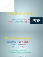 Comparatives: Er + Than More + Than
