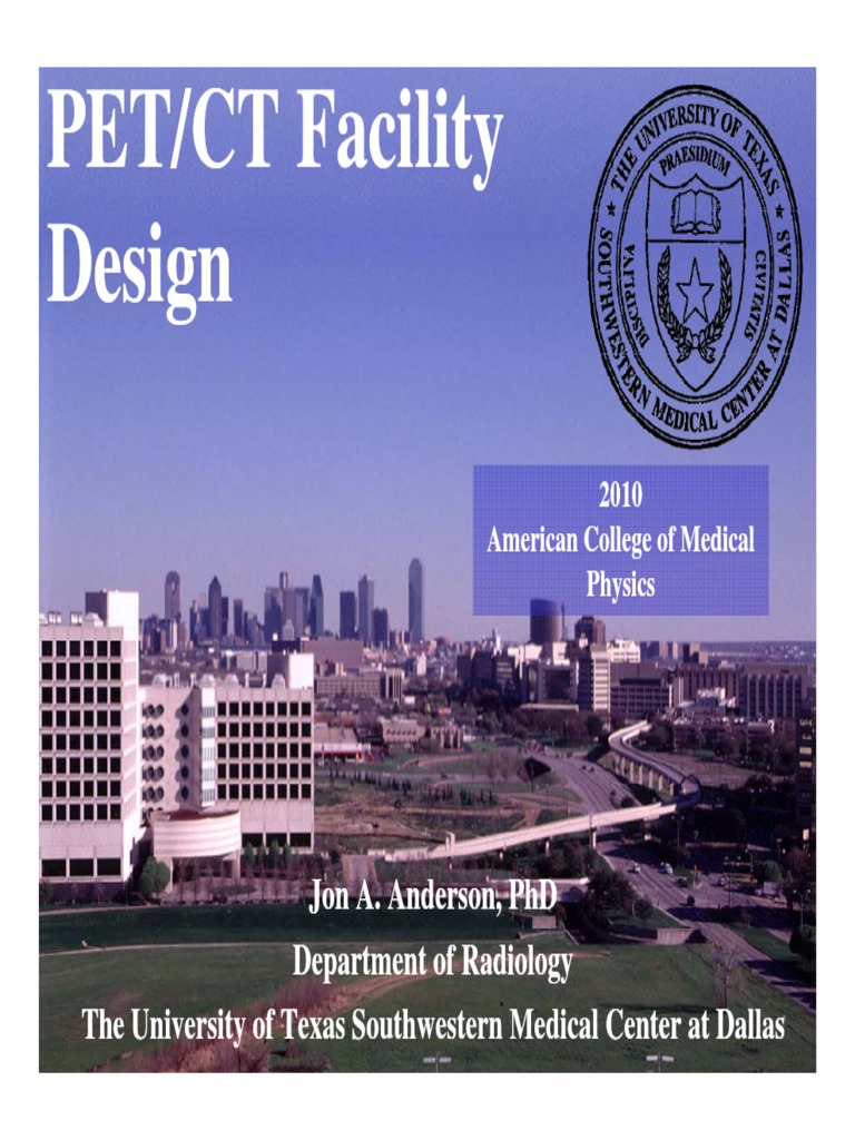 PET/CT Facility PET/CT Facility Design Design | PDF | Ct Scan ...