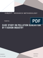 Case Study On Pollution Generation by Fashion Industry: Subject - Research Methodology