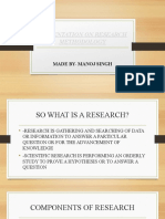 Presentation On Research Methodology: Made By-Manoj Singh