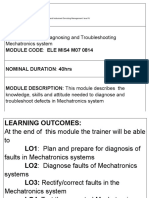 MODULE TITLE: Diagnosing and Troubleshooting Module Code: Ele Mis4 M07 0814 Nominal Duration: 40Hrs MODULE DESCRIPTION: This Module Describes The