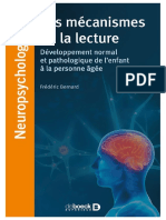 Les Mécanismes de La Lecture. Développement Normal Et Pathologique de L'enfant À La Personne Âgée-2017