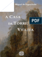 A Casa Da Torre Velha de RMdF (2022) (EXCERTO)