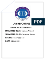 Lab Report#03: Artifical Intelligence Submitted To: SUBMITTED BY: Muhammad Reg No.: Date