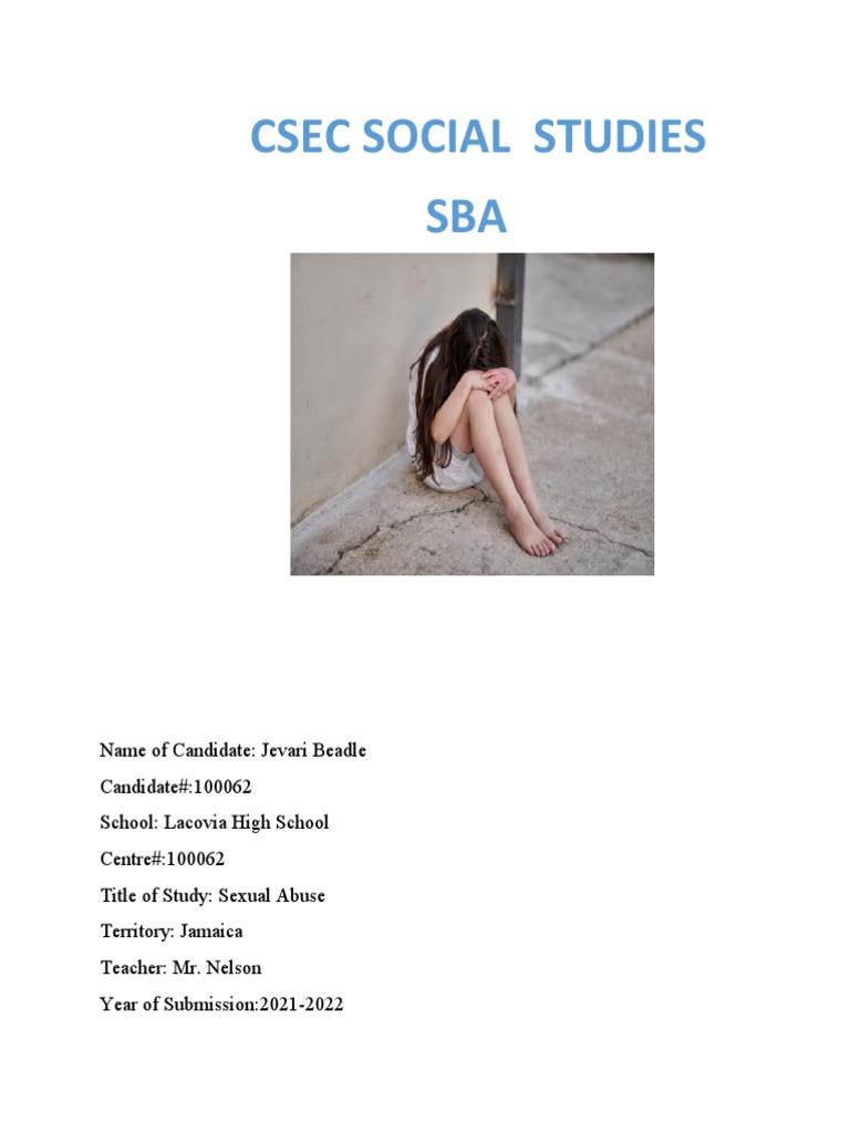 Csec Social Studies SBA | PDF | Child Sexual Abuse | Sexual Abuse