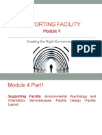 Supporting Facility: Creating The Right Environment
