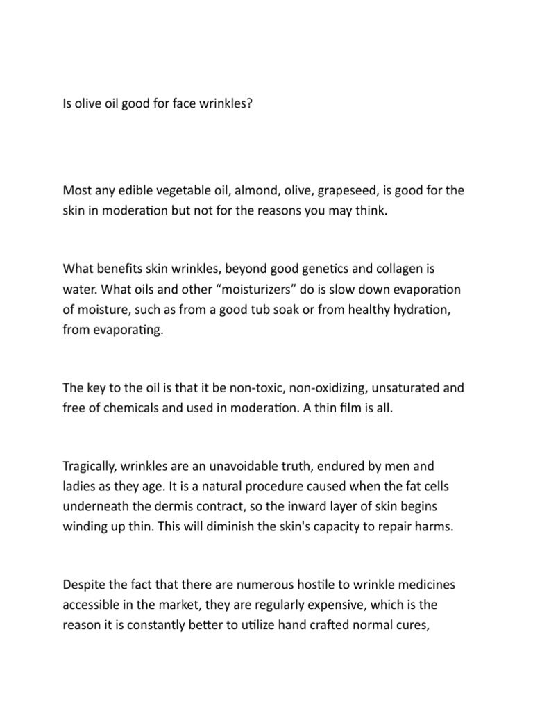 Is Olive Oil Good for Face Wrinkles? Exploring the Moisturizing and