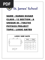 Name: Karan Dugar Class: 12 Section: A UNIQUE ID: 7082785 Physics Project Topic: Logic Gates