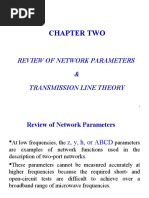 Chapter Two: Review of Network Parameters & Transmission Line Theory