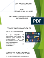Logica Y Programacion: Por: Roberto Carlos Mal Villalobo Programa de Ingenieria Industrial Santa Marta 2022