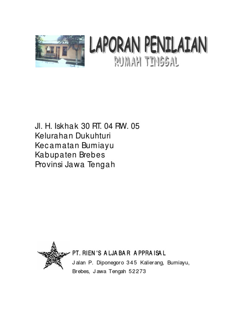 Laporan Penilaian Rumah Tinggal Bapak Ishak Brebes Jateng