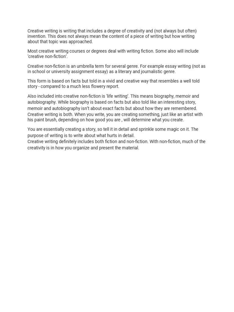 Creative Writing Is Writing That Includes A Degree of Creativity and ...