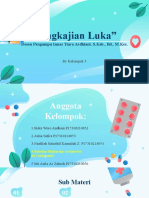 Kelompok 3 - PPT Pengkajian Luka