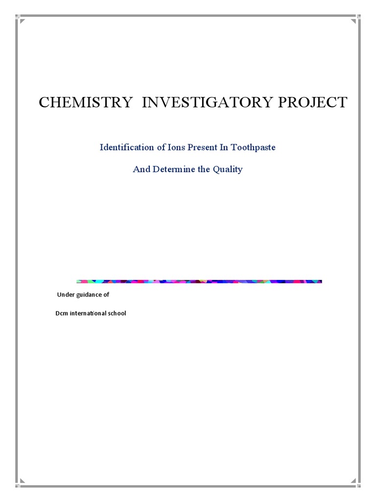 Toaz - Info Chemistry Investigatory Project Xii On Toothpaste Analysis ...