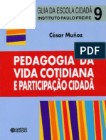 Resumo Pedagogia Da Vida Cotidiana e Participacao Cidada