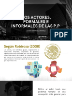 Los Actores, Formales e Informales de Las P.P