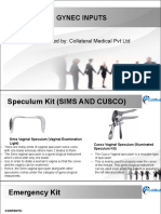 Gynec Inputs: Presented By: Collateral Medical PVT LTD