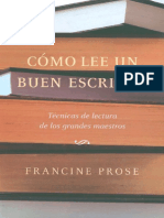 Como Lee Un Buen Escritor - Francine Prose