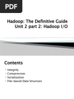 Hadoop: The Definitive Guide Unit 2 Part 2: Hadoop I/O