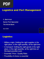 Logistics and Port Management: C. Bert Kruk Senior Port Specialist The World Bank