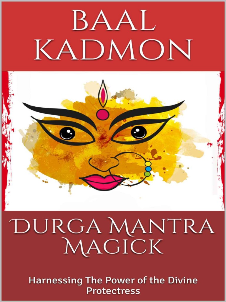 Durga Mantra Magick Kadmon Baal PDF Devi Upanixade