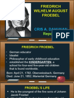 Friedrich Froebel - Cris Dahunan Session 4