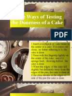 Three Ways of Testing The Doneness of A Cake