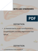 Reye and Reye-Like Syndromes: DR / Reyad Alfaky