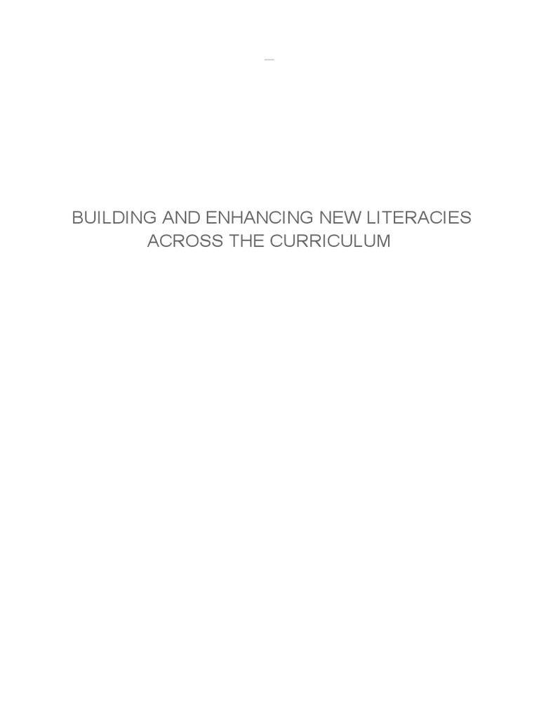 Building and Enhancing New Literacies Across The Curriculum: Lomoarcpsd ...