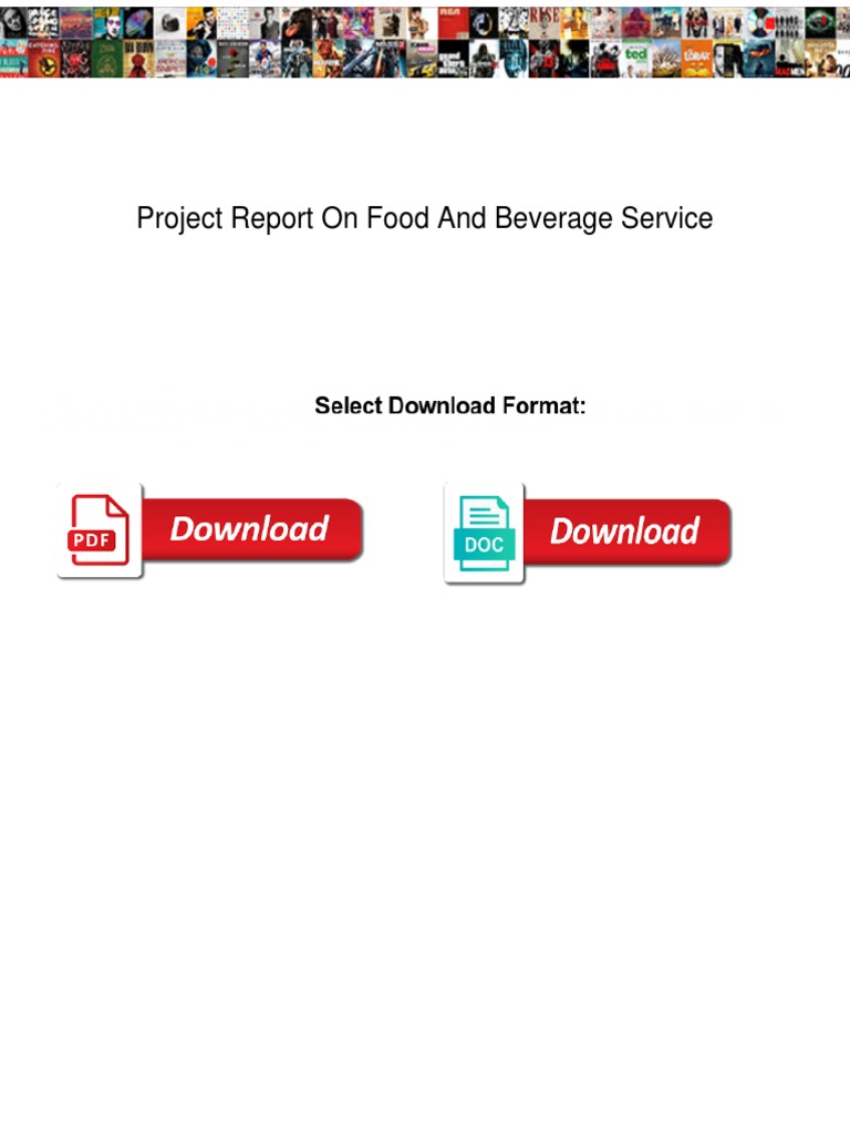 Food and Beverage Service Project Report | PDF | Foods | Foodservice